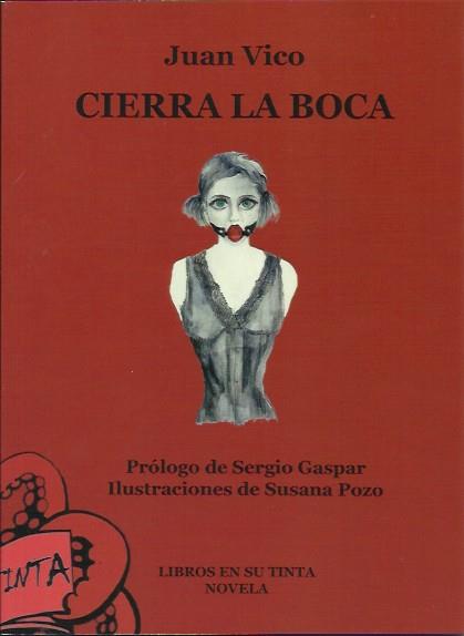 Cierra la boca | Vico, Juan | Cooperativa autogestionària