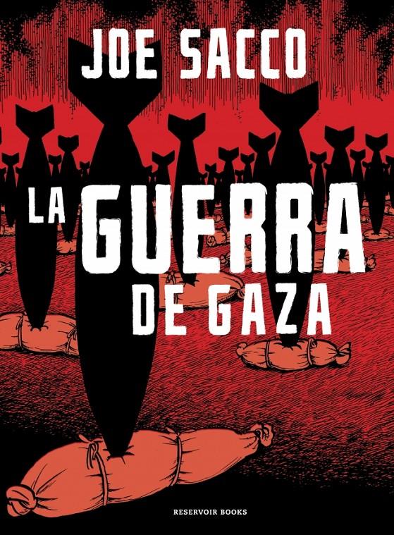 La guerra de Gaza | Sacco, Joe | Cooperativa autogestionària