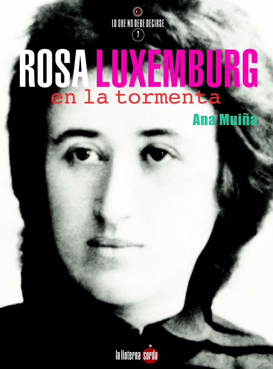 Rosa Luxemburg, en la tormenta | Muiña Fernández, Ana
