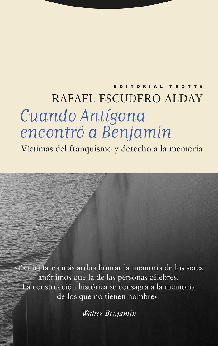 Cuando Antígona encontró a Benjamin | Escudero Alday, Rafael | Cooperativa autogestionària