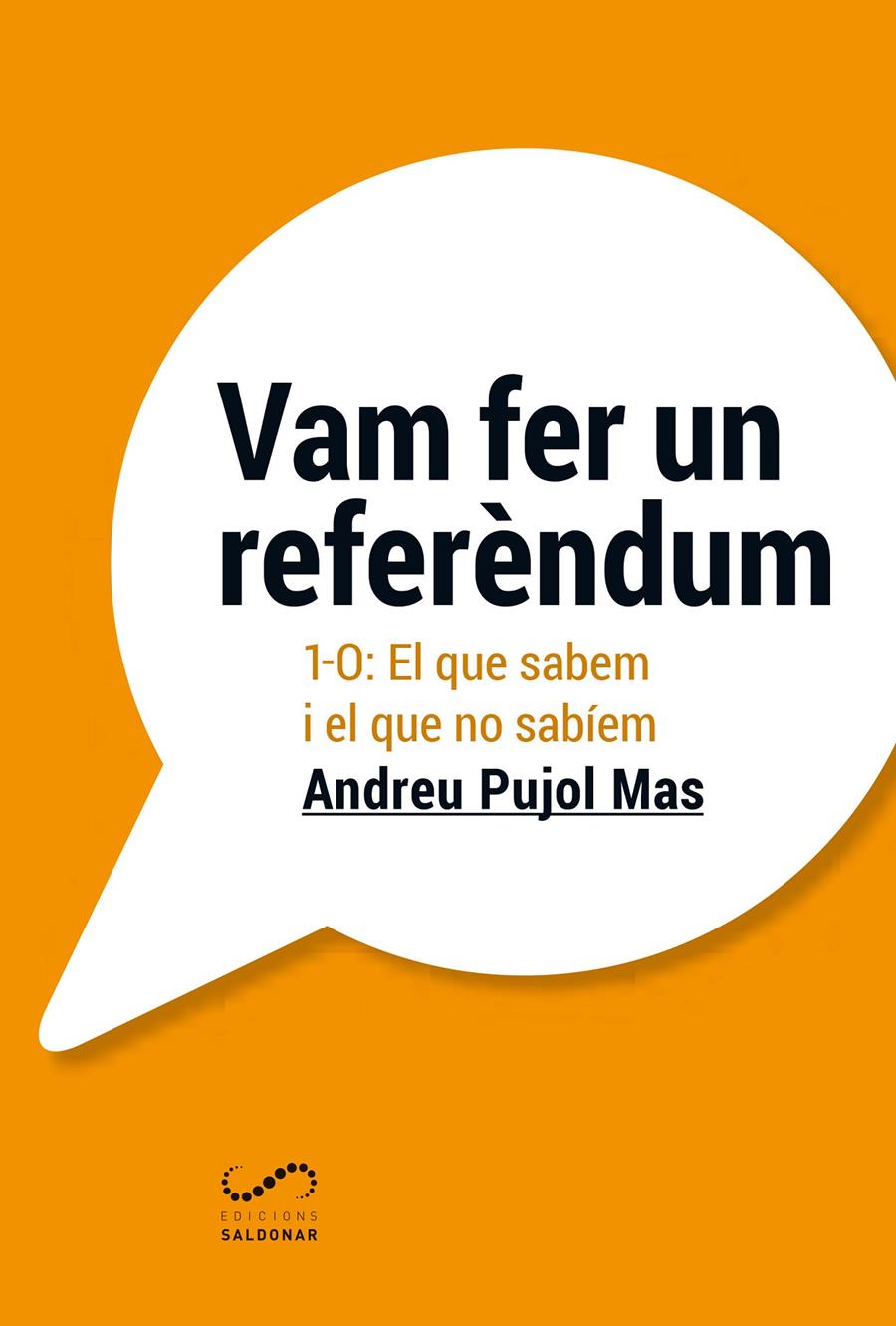 Vam fer un referèndum | Pujol Mas, Andreu