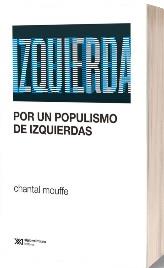 Por un populismo de izquierdas | Moufee, Chantal