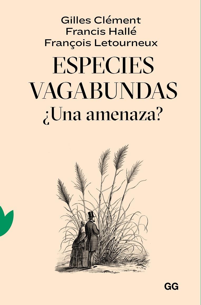 Especies vagabundas | Clément, Gilles/Hallé, Francis/Letourneux, François