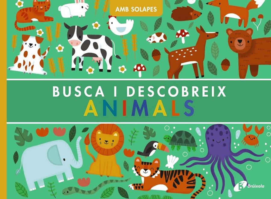 Busca i descobreix. Animals | Weerasekera, Rebecca | Cooperativa autogestionària