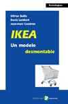 Ikea. Un modelo desmontable | Bailly, O. et alt | Cooperativa autogestionària