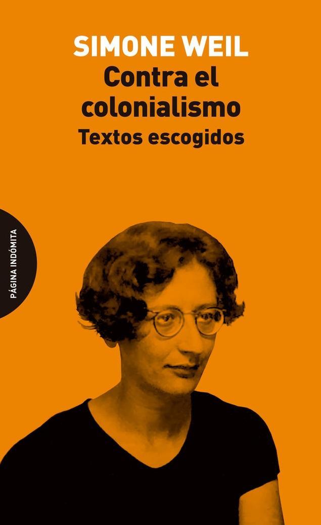 Contra el colonialismo | Weil, Simone | Cooperativa autogestionària