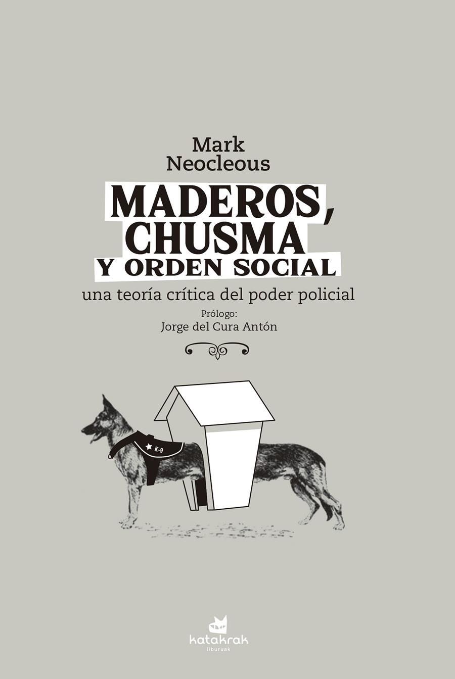 Maderos, chusma y orden social | Neocleous, Mark