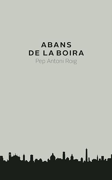 Abans de la boira | Pep Antoni Roig | Cooperativa autogestionària