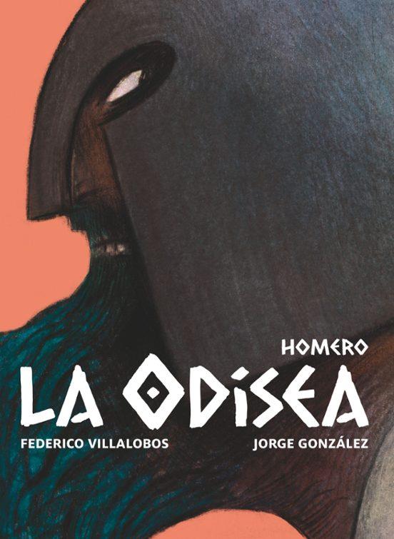 La Odisea | Homero,/Villalobos, Federico | Cooperativa autogestionària