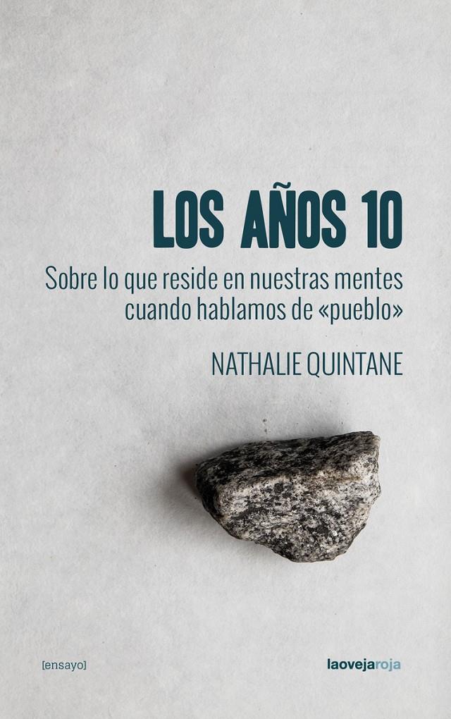 Los años 10 | Quintane, Nathalie | Cooperativa autogestionària