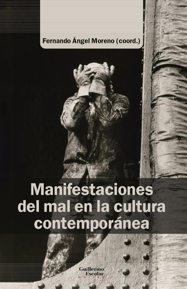 Manifestaciones del mal en la cultura contemporánea | Cooperativa autogestionària