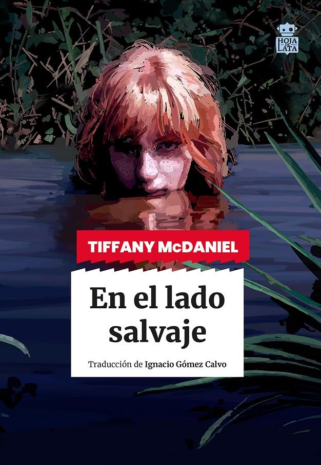 En el lado salvaje | McDaniel, Tiffany | Cooperativa autogestionària