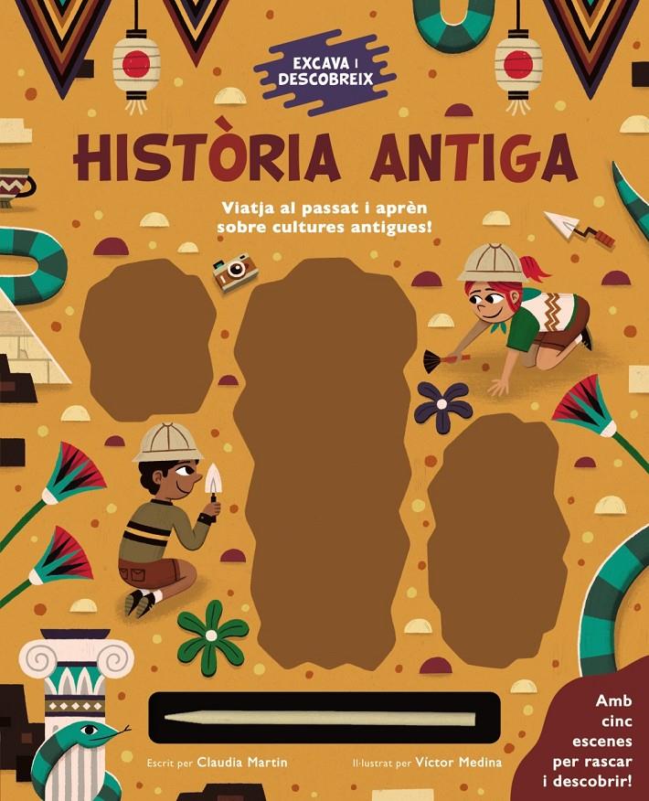 Excava i descobreix: Història Antiga | Martin, Claudia | Cooperativa autogestionària