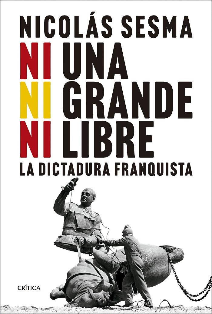 Ni una, ni grande, ni libre | Sesma, Nicolás | Cooperativa autogestionària