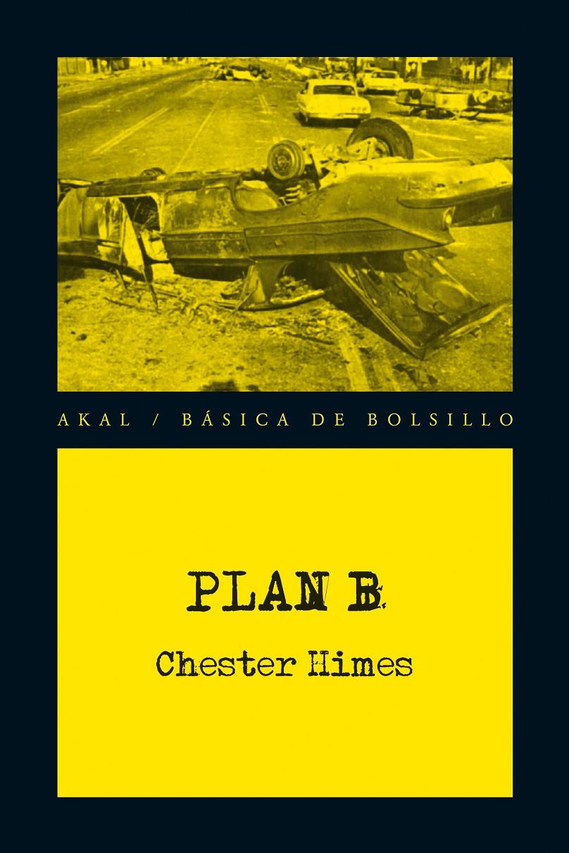 Plan B | Himes, Chester | Cooperativa autogestionària