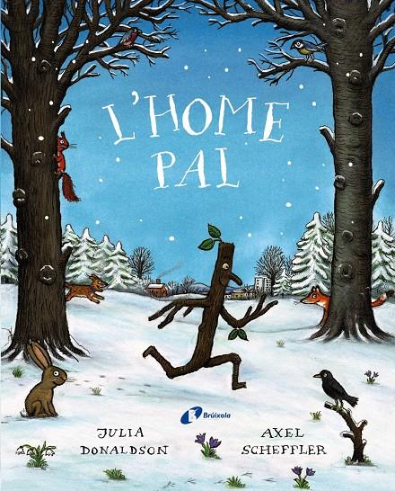 L'home pal | Donaldson, Julia | Cooperativa autogestionària