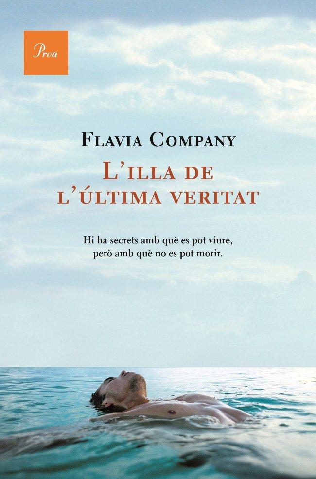 L'illa de l'última veritat | Company, Flavià