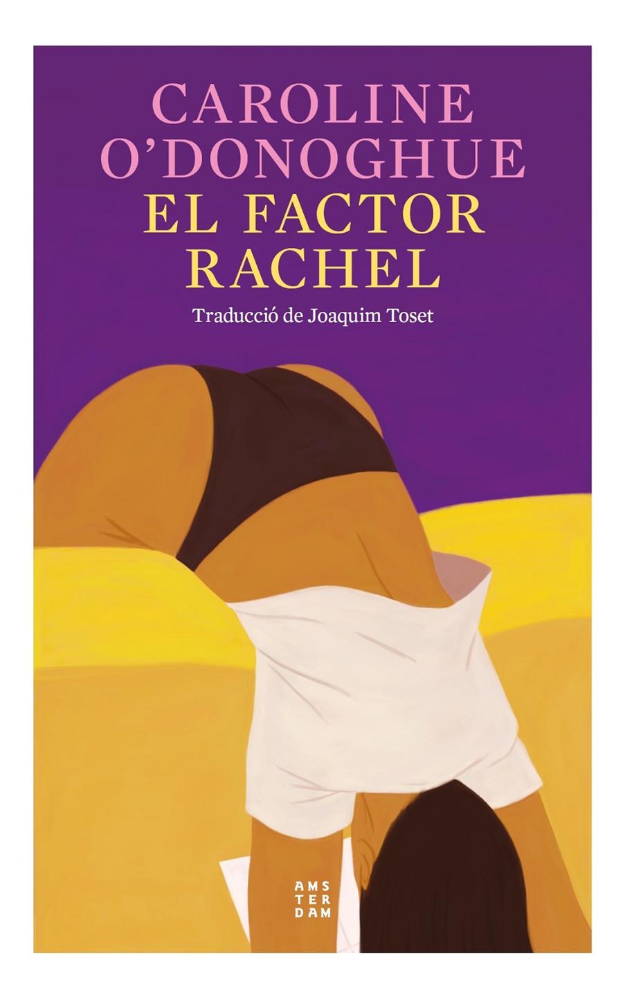 El factor Rachel | O'Donoghue, Caroline | Cooperativa autogestionària