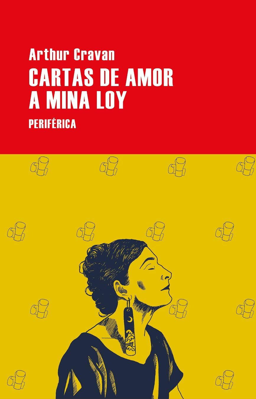 Cartas de amor a Mina Loy | Cravan, Arthur | Cooperativa autogestionària