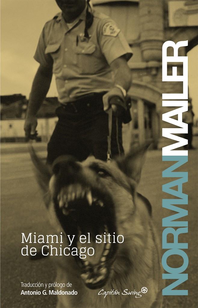 Miami y el sitio de Chicago | Mailer, Norman