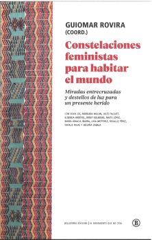 Constelaciones feministas para habitar el mundo | Rovira, Guiomar