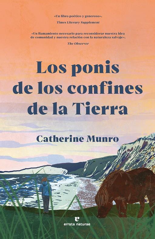 Los ponis de los confines de la Tierra | Munro, Catherine