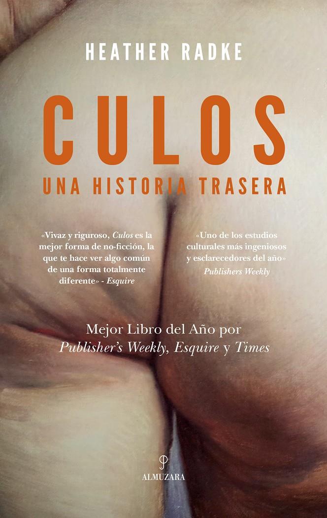 Culos: Una historia trasera | Heather Radke | Cooperativa autogestionària