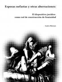 Esposas nefastas y otras aberraciones | Macaya, Laura | Cooperativa autogestionària