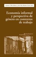 Economía informal y perspectiva de género en contextos de trabajo | VVAA | Cooperativa autogestionària