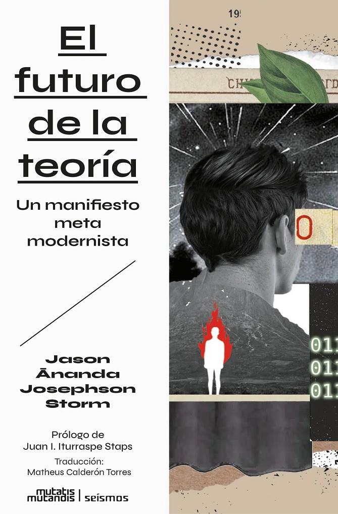 El futuro de la teoría: Un manifiesto metamodernista | Josephson Storm, Jason Ananda