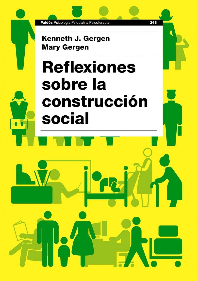 Reflexiones sobre la construcción social | Kenneth J. Gergen/Mary Gergen | Cooperativa autogestionària