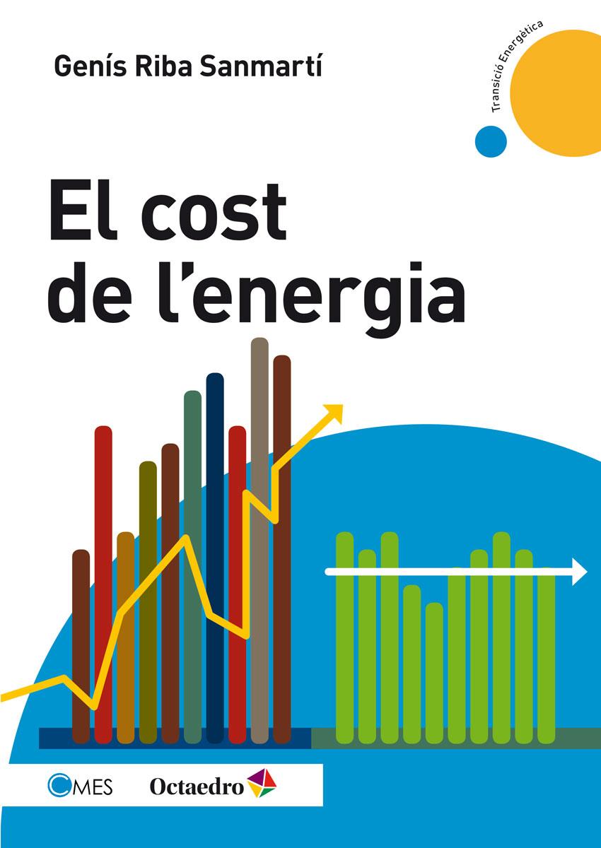 El cost de l'energia | Riba Sanmartí, Genís