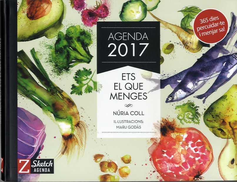 Agenda Ets el que menges 2017 | Coll, Núria | Cooperativa autogestionària