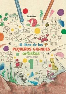 El libro de los pequeños grandes artistas | Sanz, Mariana | Cooperativa autogestionària