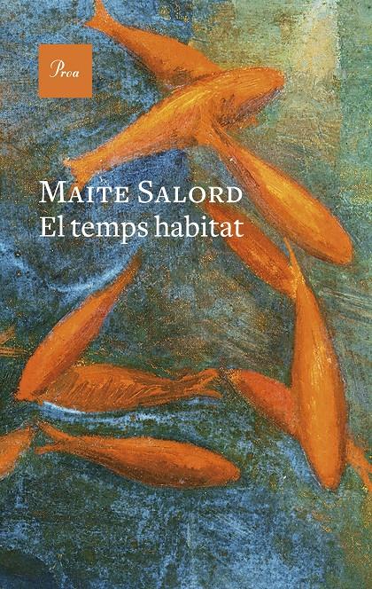 El temps habitat | Salord Ripoll, Maite | Cooperativa autogestionària