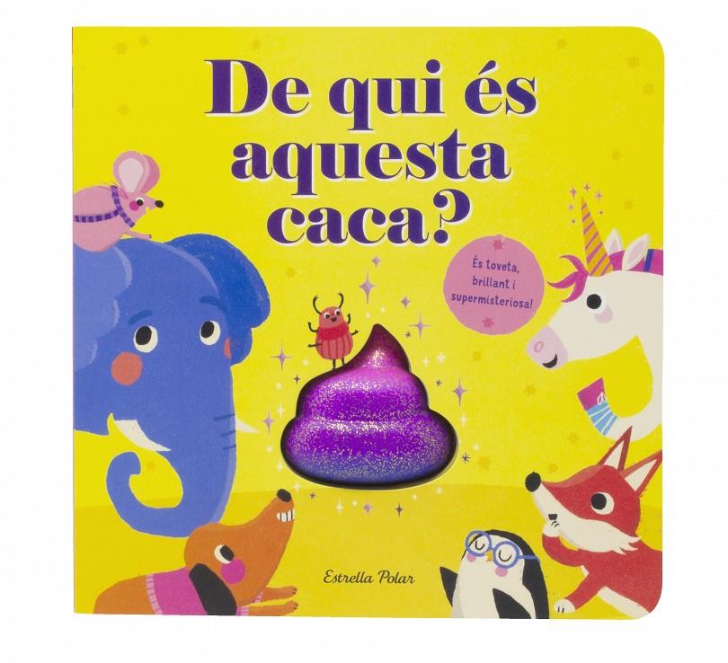 De qui és aquesta caca? | McLean, Danielle | Cooperativa autogestionària