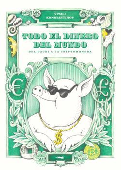 Todo el dinero del mundo | Konstantinov, Vitali | Cooperativa autogestionària