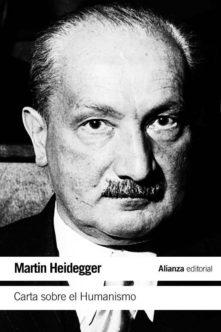 Carta sobre el Humanismo | Heidegger, Martin