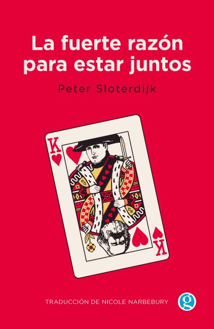 La fuerte razón para estar juntos | Sloterdijk, Peter | Cooperativa autogestionària