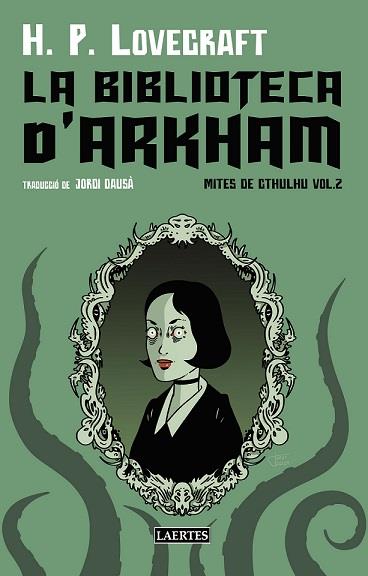 La biblioteca d'Arkham vol.II | Lovecraft, Howard Phillips