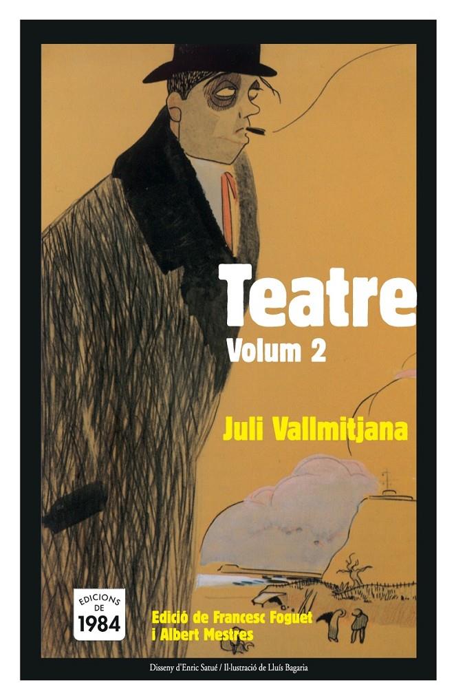 Teatre. Volum II | Vallmitjana i Colominas, Juli | Cooperativa autogestionària