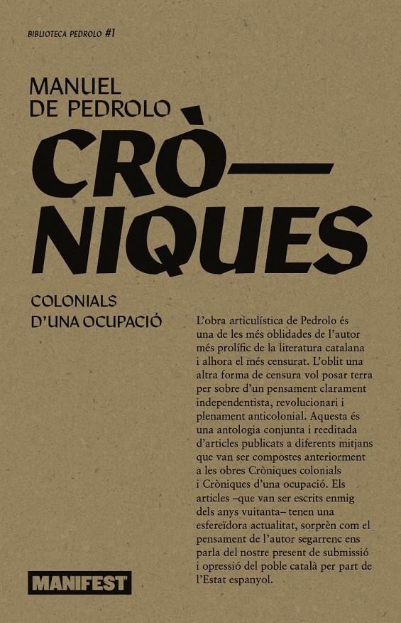 Cròniques colonials. Cròniques d'una ocupació | de Pedrolo, Manuel | Cooperativa autogestionària