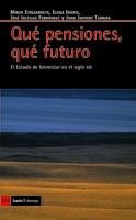 Qué pensiones, qué futuro: El estado del bienestar del siglo XXI | DD. AA. | Cooperativa autogestionària