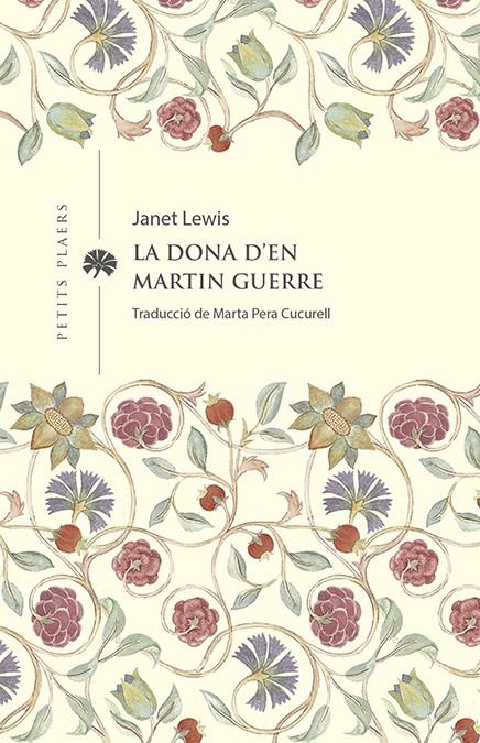 La dona d'en Martin Guerre | LEWIS, JANET | Cooperativa autogestionària