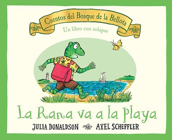 La rana va a la playa | Donalson, J.