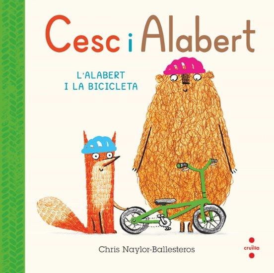 Cesc i Alabert 2. L'Alabert i la bicicleta | Naylor-Ballesteros , Chris | Cooperativa autogestionària