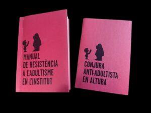 Manual de resistència a l’adultisme en l’institut + Conjura anti-adultista en altura | Massa Salvatge | Cooperativa autogestionària