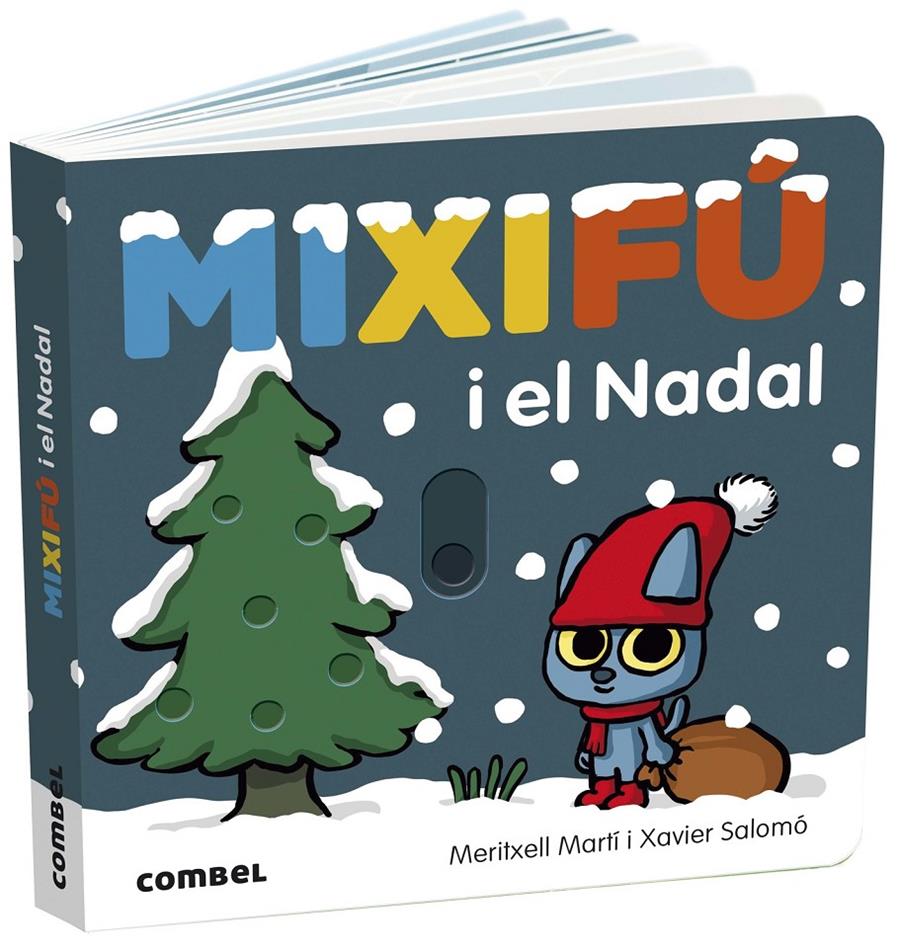 Mixifú i el Nadal | Martí, Meritxell; Salomó, Xavier