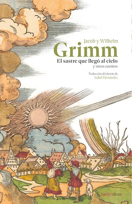 El sastre que llegó al cielo y otros cuentos | Grimm, Jacob y Wilhelm | Cooperativa autogestionària