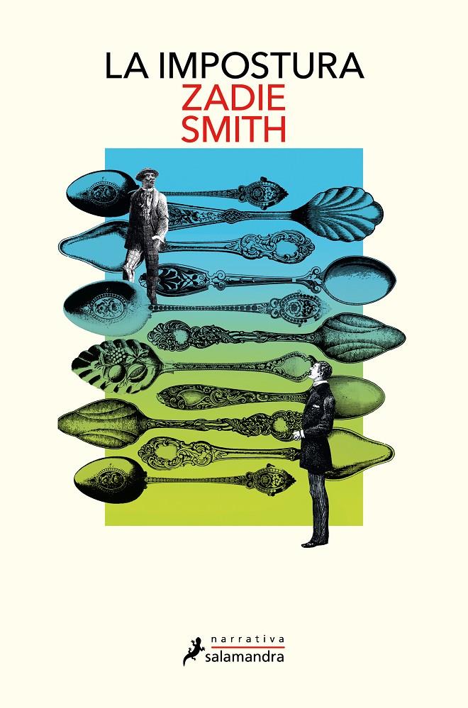 La impostura | Smith, Zadie | Cooperativa autogestionària